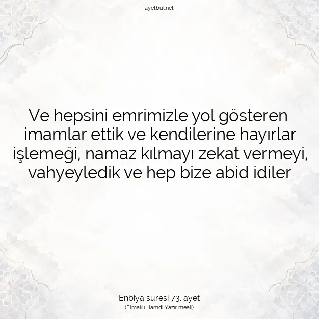 Ayetbul | Kuran Mealleri | Quran | Enbiya suresi 73. ayet