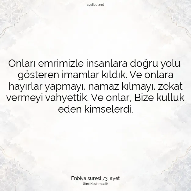 Ayetbul | Kuran Mealleri | Quran | Enbiya suresi 73. ayet