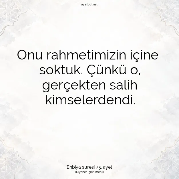 Ayetbul | Kuran Mealleri | Quran | Enbiya suresi 75. ayet