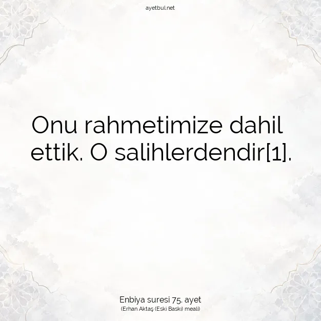 Ayetbul | Kuran Mealleri | Quran | Enbiya suresi 75. ayet