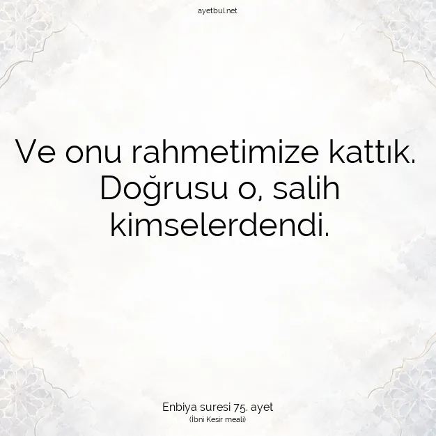 Ayetbul | Kuran Mealleri | Quran | Enbiya suresi 75. ayet