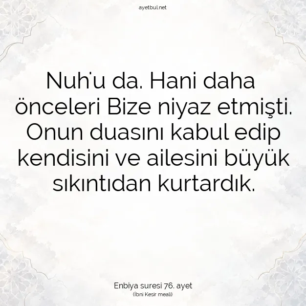 Ayetbul | Kuran Mealleri | Quran | Enbiya suresi 76. ayet