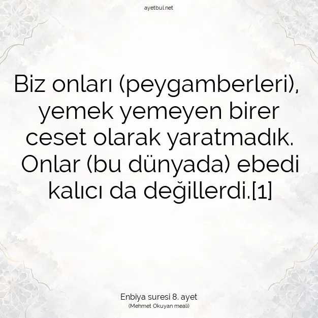 Ayetbul | Kuran Mealleri | Quran | Enbiya suresi 8. ayet