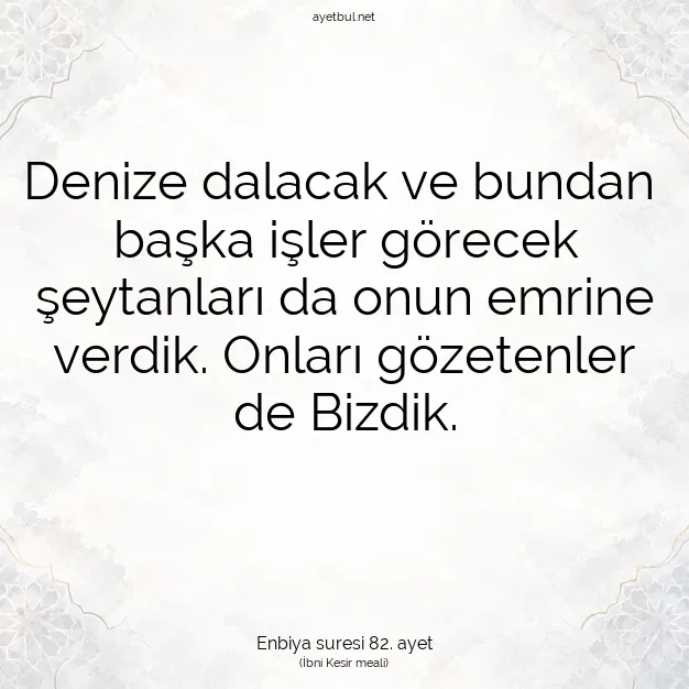 Ayetbul | Kuran Mealleri | Quran | Enbiya suresi 82. ayet