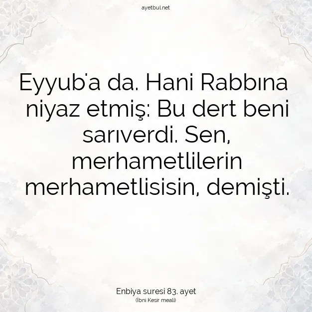 Ayetbul | Kuran Mealleri | Quran | Enbiya suresi 83. ayet