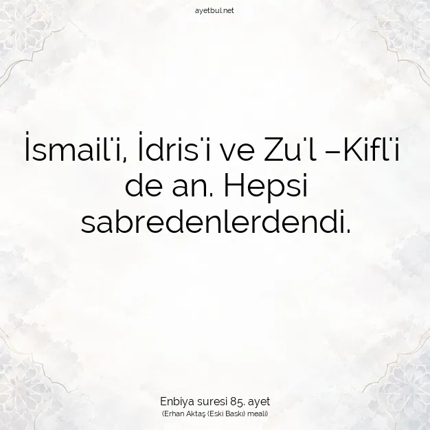 Ayetbul | Kuran Mealleri | Quran | Enbiya suresi 85. ayet