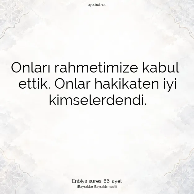 Ayetbul | Kuran Mealleri | Quran | Enbiya suresi 86. ayet