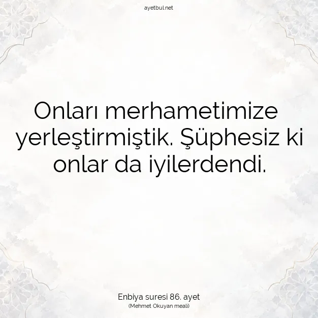 Ayetbul | Kuran Mealleri | Quran | Enbiya suresi 86. ayet