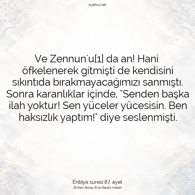 Ayetbul | Kuran Mealleri | Quran | Enbiya suresi 87. ayet