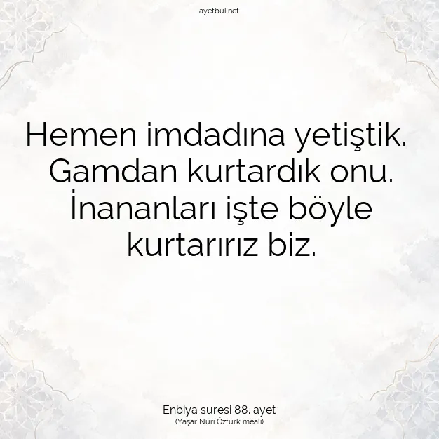 Ayetbul | Kuran Mealleri | Quran | Enbiya suresi 88. ayet