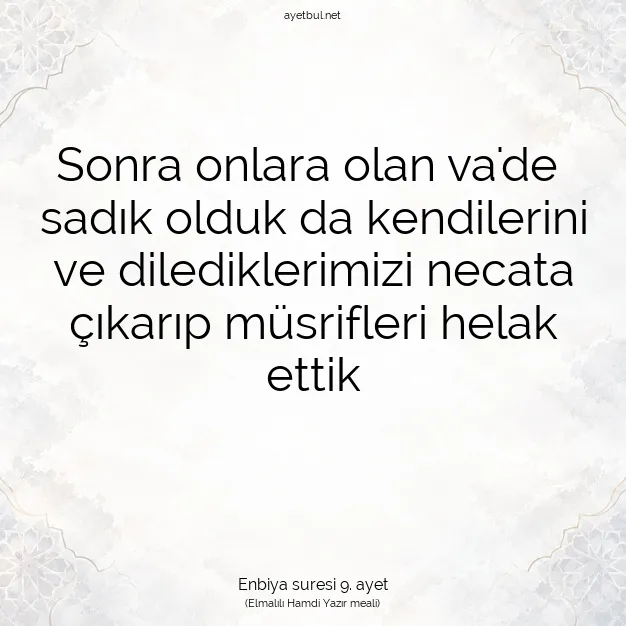 Ayetbul | Kuran Mealleri | Quran | Enbiya suresi 9. ayet