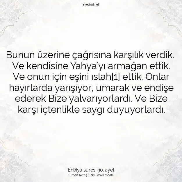 Ayetbul | Kuran Mealleri | Quran | Enbiya suresi 90. ayet
