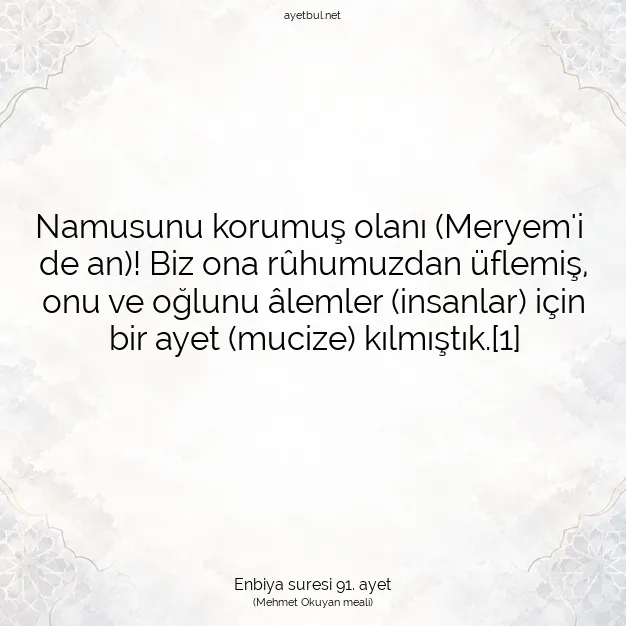 Ayetbul | Kuran Mealleri | Quran | Enbiya suresi 91. ayet