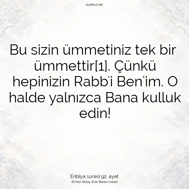 Ayetbul | Kuran Mealleri | Quran | Enbiya suresi 92. ayet
