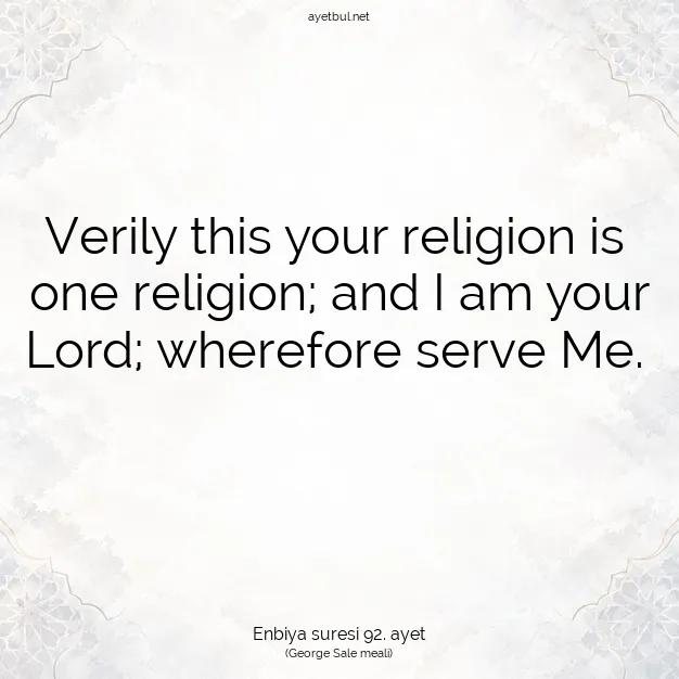 Ayetbul | Kuran Mealleri | Quran | Enbiya suresi 92. ayet