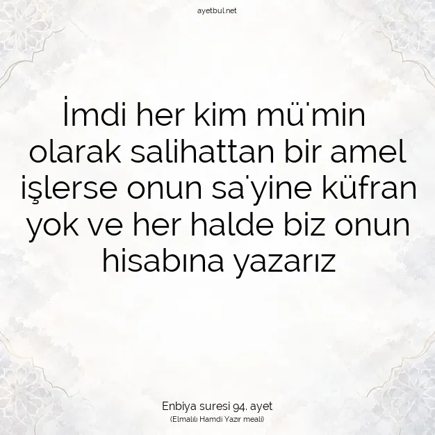 Ayetbul | Kuran Mealleri | Quran | Enbiya suresi 94. ayet