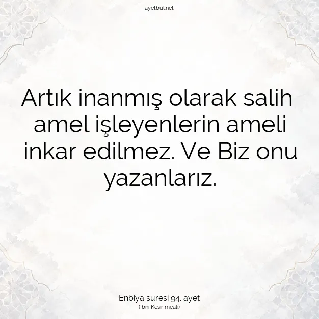 Ayetbul | Kuran Mealleri | Quran | Enbiya suresi 94. ayet