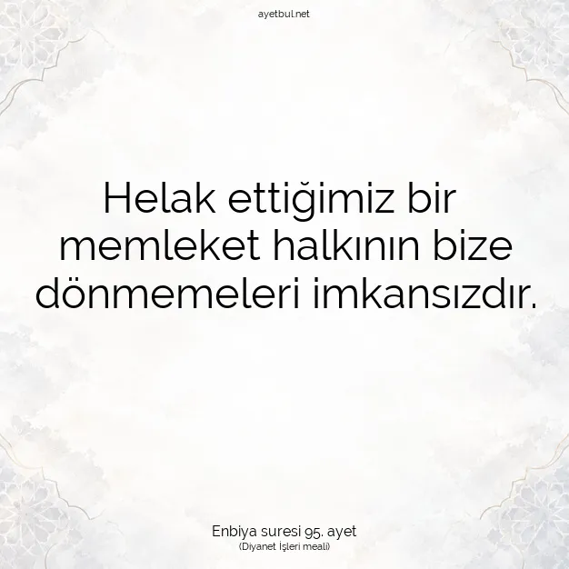 Ayetbul | Kuran Mealleri | Quran | Enbiya suresi 95. ayet