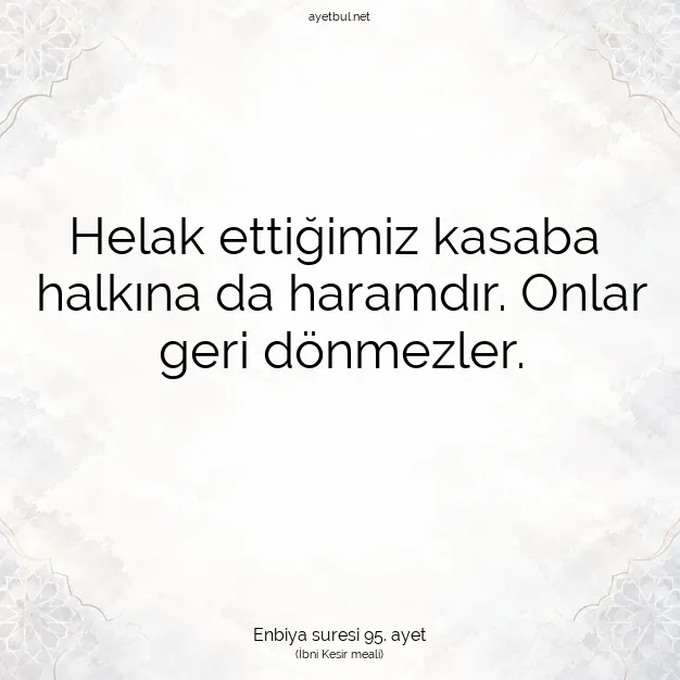 Ayetbul | Kuran Mealleri | Quran | Enbiya suresi 95. ayet