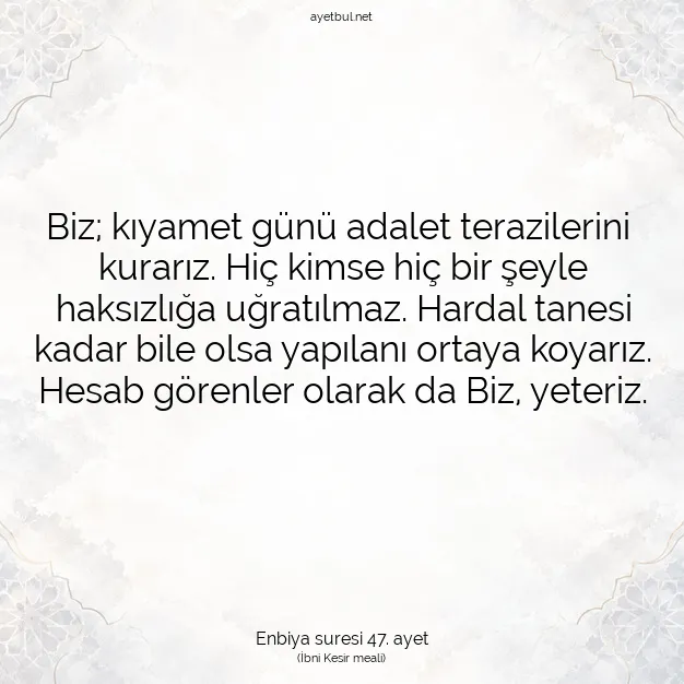 Ayetbul | Kuran Mealleri | Quran | Enbiya suresi 47. ayet