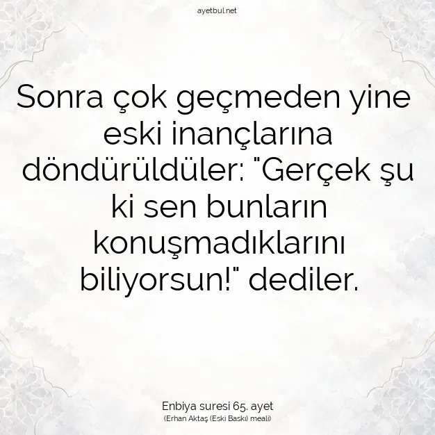 Ayetbul | Kuran Mealleri | Quran | Enbiya suresi 65. ayet