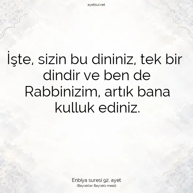 Ayetbul | Kuran Mealleri | Quran | Enbiya suresi 92. ayet