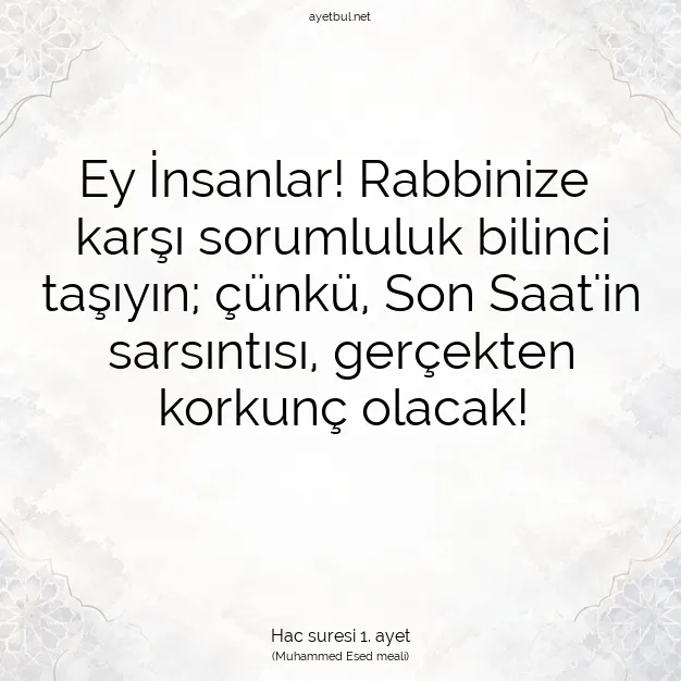 Ayetbul | Kuran Mealleri | Quran | Hac suresi 1. ayet