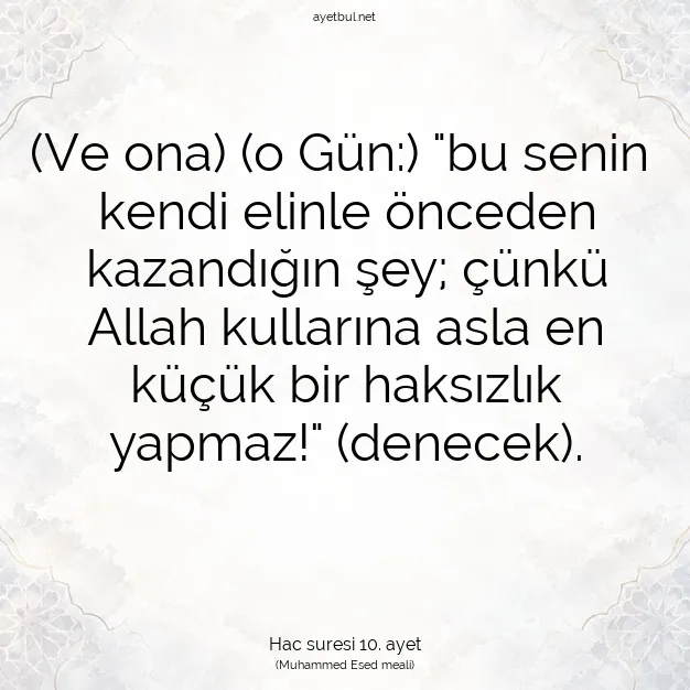 Ayetbul | Kuran Mealleri | Quran | Hac suresi 10. ayet