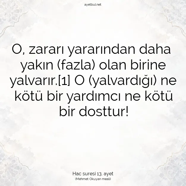 Ayetbul | Kuran Mealleri | Quran | Hac suresi 13. ayet
