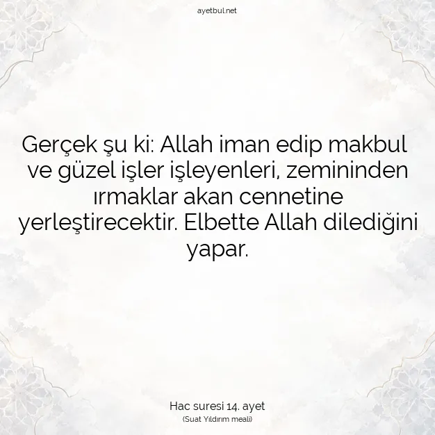 Ayetbul | Kuran Mealleri | Quran | Hac suresi 14. ayet