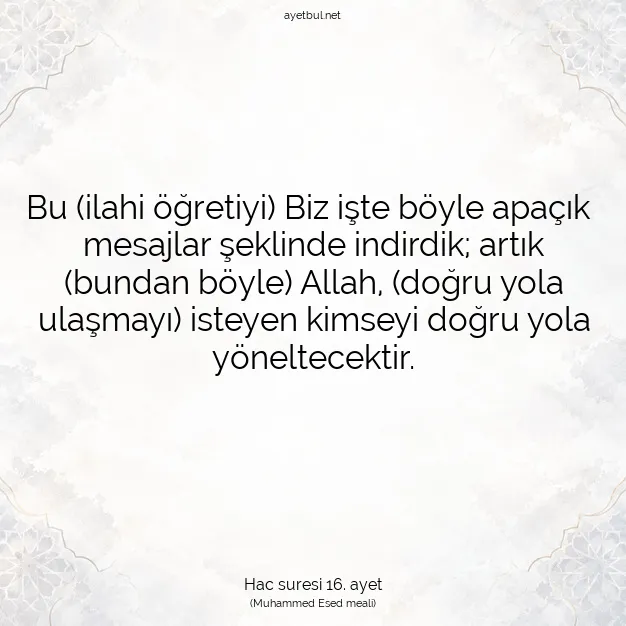 Ayetbul | Kuran Mealleri | Quran | Hac suresi 16. ayet