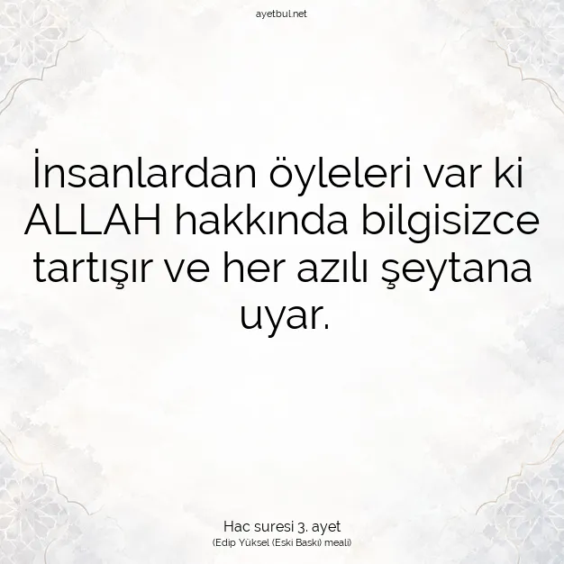 Ayetbul | Kuran Mealleri | Quran | Hac suresi 3. ayet