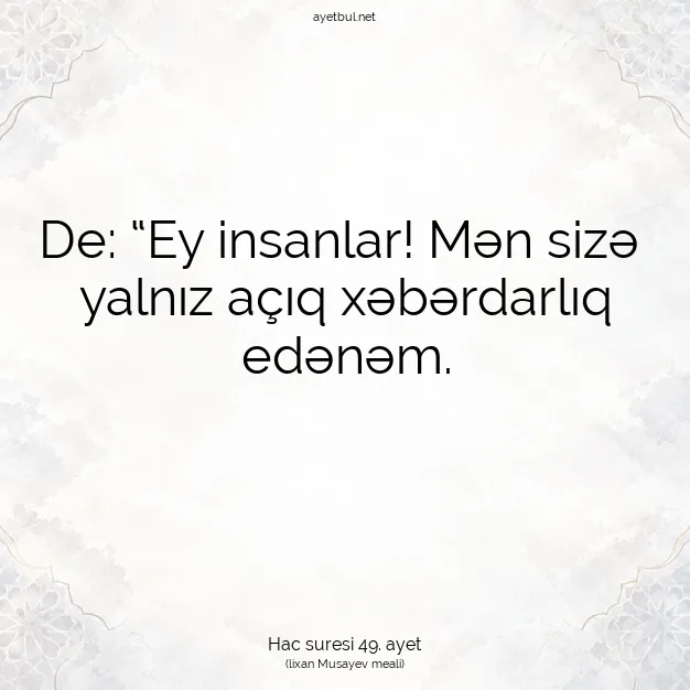 Ayetbul | Kuran Mealleri | Quran | Hac suresi 49. ayet