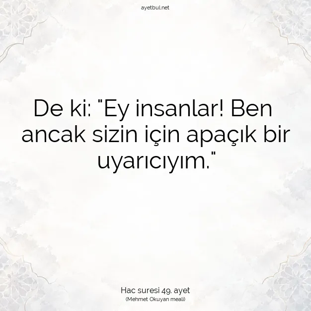 Ayetbul | Kuran Mealleri | Quran | Hac suresi 49. ayet