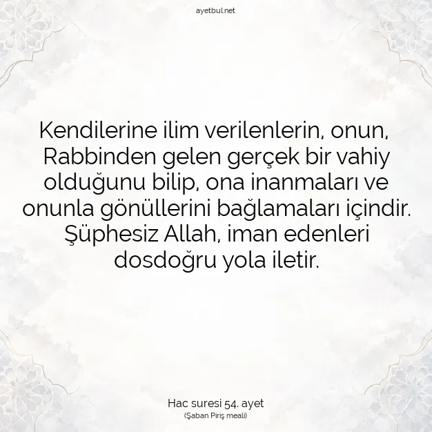 Ayetbul | Kuran Mealleri | Quran | Hac suresi 54. ayet