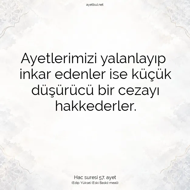 Ayetbul | Kuran Mealleri | Quran | Hac suresi 57. ayet