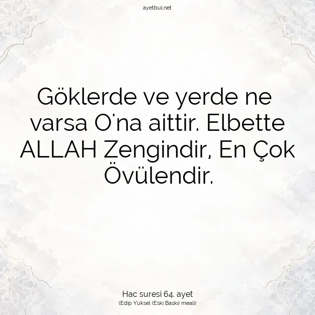 Ayetbul | Kuran Mealleri | Quran | Hac suresi 64. ayet