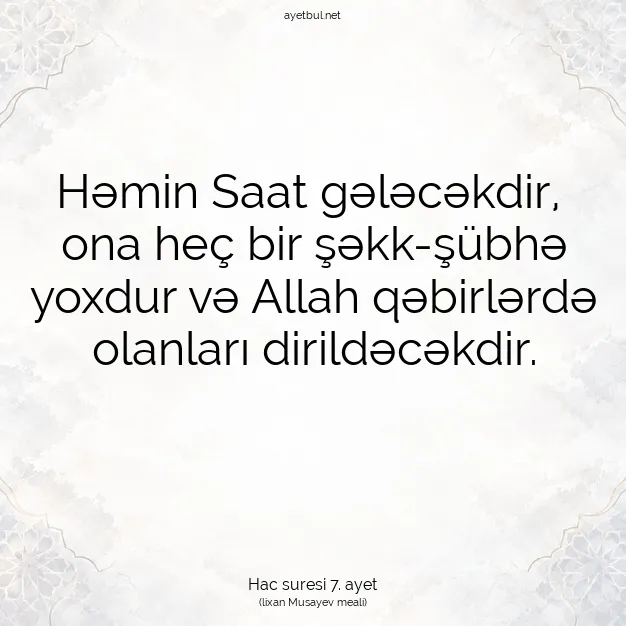 Ayetbul | Kuran Mealleri | Quran | Hac suresi 7. ayet