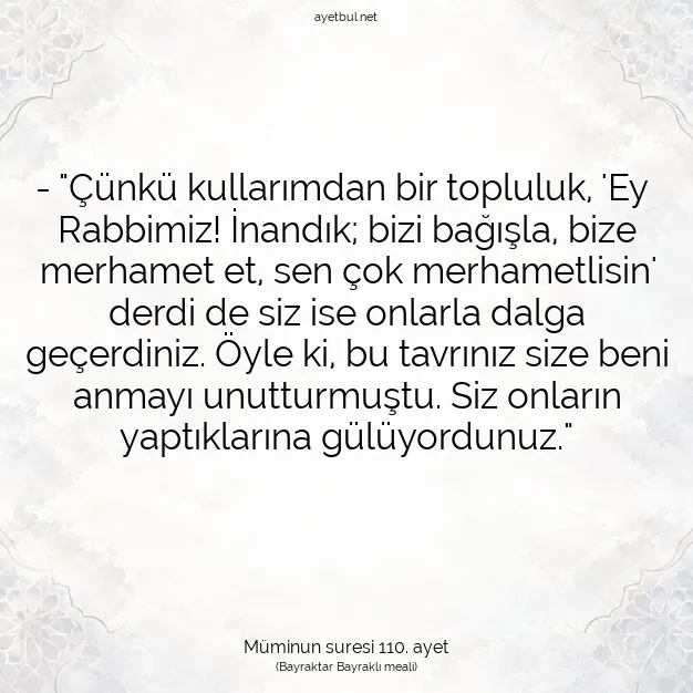 Ayetbul | Kuran Mealleri | Quran | Müminun suresi 110. ayet