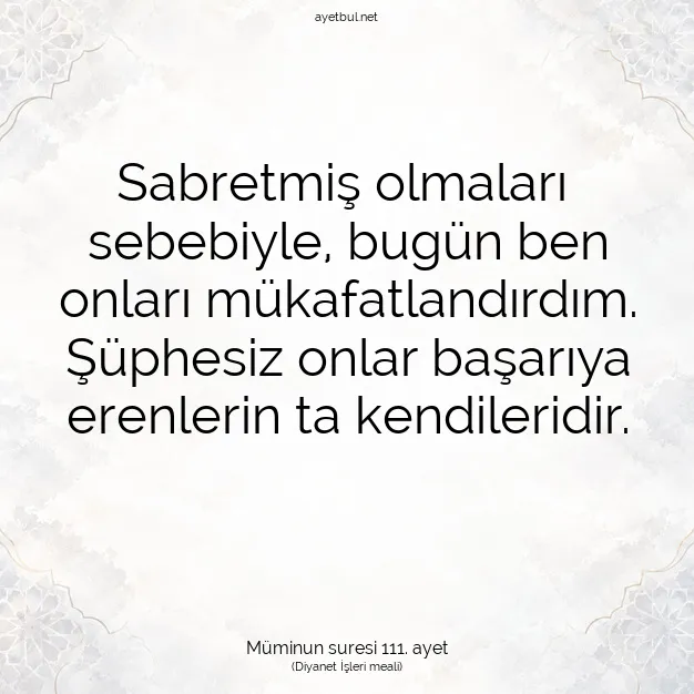 Ayetbul | Kuran Mealleri | Quran | Müminun suresi 111. ayet
