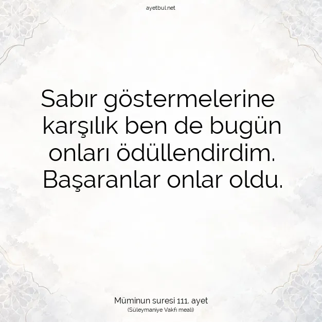 Ayetbul | Kuran Mealleri | Quran | Müminun suresi 111. ayet