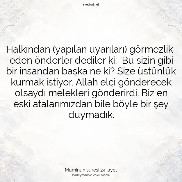 Ayetbul | Kuran Mealleri | Quran | Müminun suresi 24. ayet