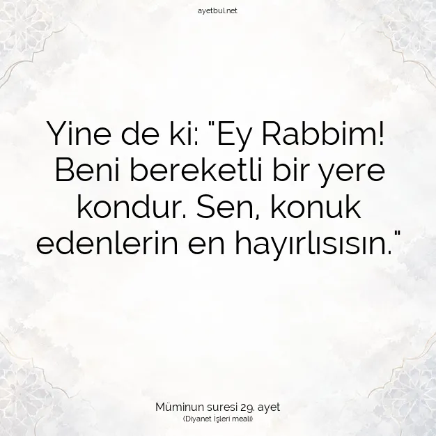 Ayetbul | Kuran Mealleri | Quran | Müminun suresi 29. ayet