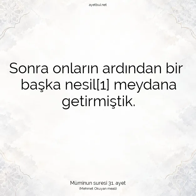 Ayetbul | Kuran Mealleri | Quran | Müminun suresi 31. ayet