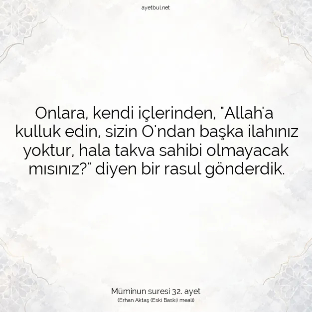 Ayetbul | Kuran Mealleri | Quran | Müminun suresi 32. ayet