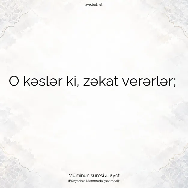 Ayetbul | Kuran Mealleri | Quran | Müminun suresi 4. ayet