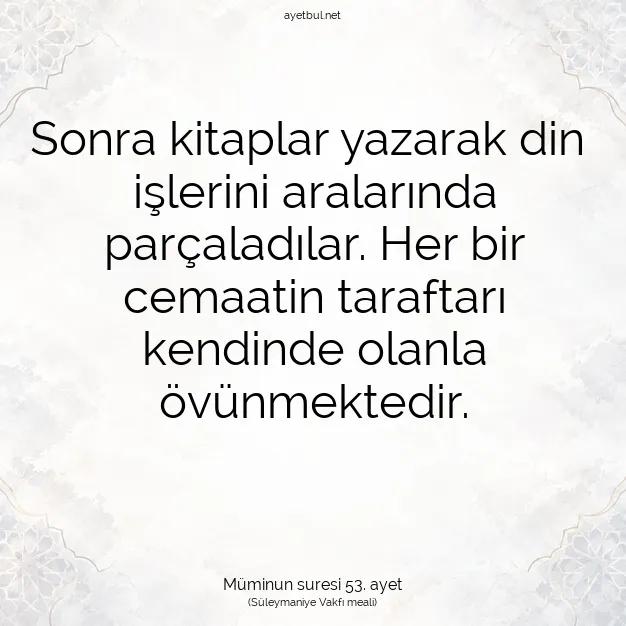 Ayetbul | Kuran Mealleri | Quran | Müminun suresi 53. ayet