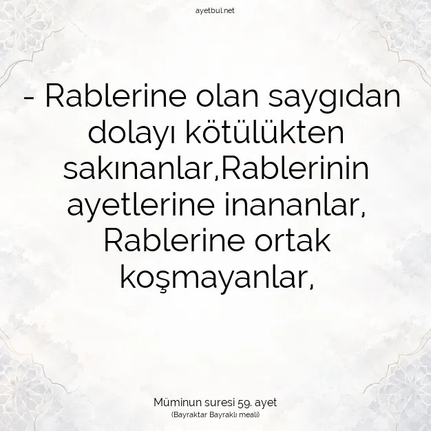 Ayetbul | Kuran Mealleri | Quran | Müminun suresi 59. ayet