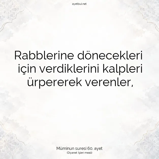 Ayetbul | Kuran Mealleri | Quran | Müminun suresi 60. ayet
