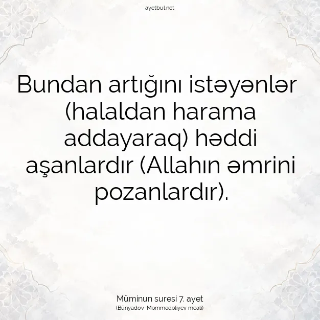 Ayetbul | Kuran Mealleri | Quran | Müminun suresi 7. ayet